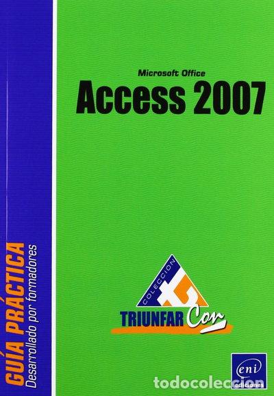 Libros: Access 2007- 9782746039278 - Foto 1