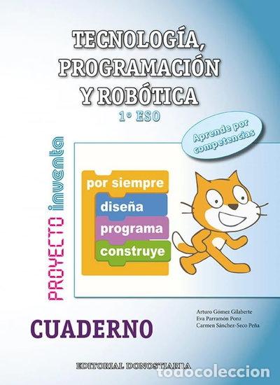 Libros: Tecnolog&iacute;a, programaci&oacute;n y rob&oacute;tica 1&ordm; ESO - Cuaderno- 9788470635120