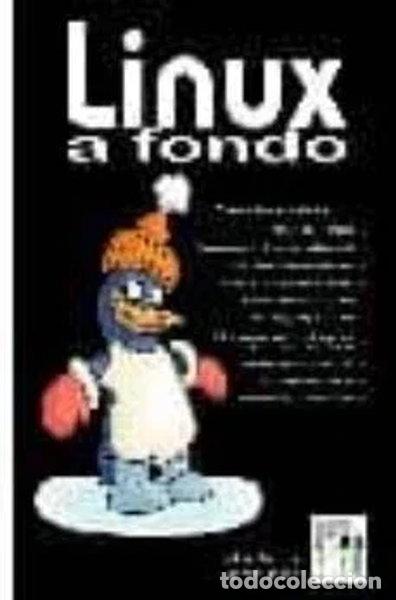 Libros: Linux a fondo- 9788495318558 - Foto 1