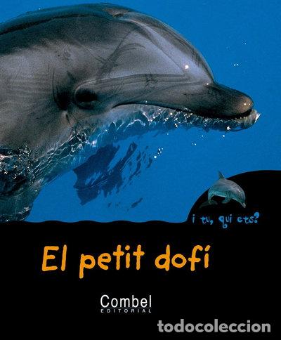 Libros: El petit dof&iacute;- 9788498253245 - Foto 1
