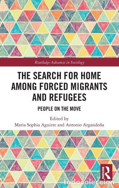 Libros: The Search for Home among Forced Migrants and Refugees- 9781032754390