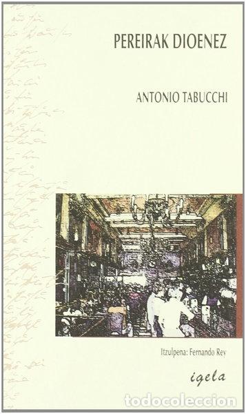 B&uuml;cher: Pereirak dioenez- 9788487484674