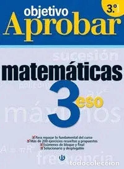 B&uuml;cher: Objetivo aprobar - Matem&aacute;ticas 3&ordm; ESO- 9788421654637