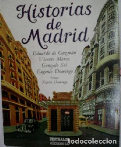 Libri di seconda mano: Historias de Madrid- 9788485337545