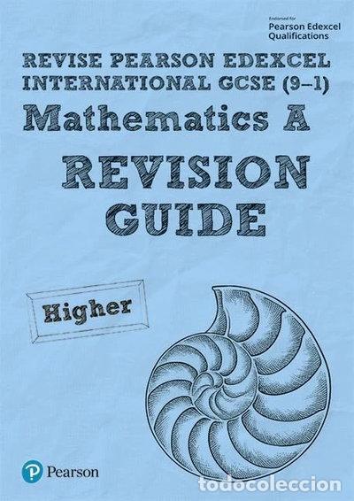 Libri di seconda mano: Revise Pearson Edexcel International GCSE 9-1 Mathematics A Revision Guide- 9781292278292