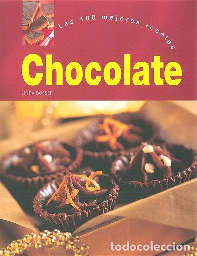 Libros: Las 100 Mejores Recetas Chocolate- 9781405448062