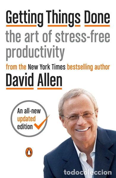 books: Getting Things Done: The Art of Stress-Free Productivity- 9780143126560