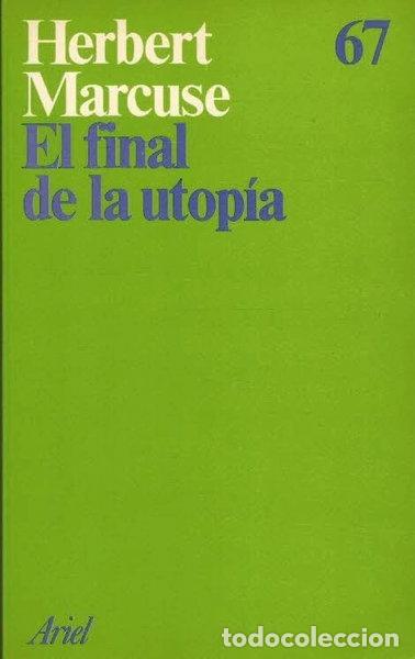 Libros: El final de la utop&iacute;a- 9788434410671