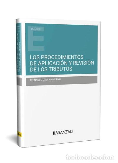 Libros: Los procedimientos de aplicaci&oacute;n y revisi&oacute;n de los tributos- 9788411629270