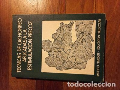 B&uuml;cher: T&eacute;cnicas de cachorreo aplicadas a la estimulaci&oacute;n precoz- 9788439812227