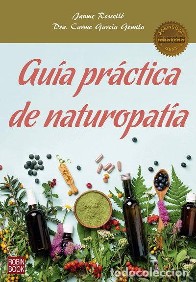 B&uuml;cher: Gu&iacute;a pr&aacute;ctica de naturopat&iacute;a- 9788499175874