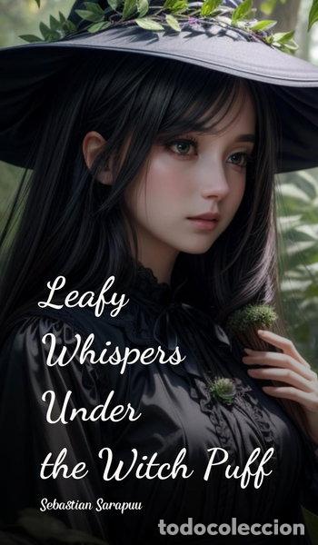 Libros: Leafy Whispers Under the Witch Puff- 9781805634621 - Foto 1