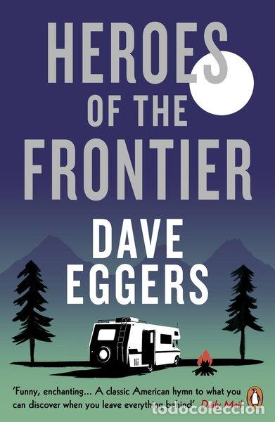 Libros: Heroes of the Frontier- 9780241979044