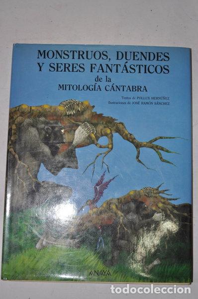 Libri di seconda mano: Monstruos, duendes y seres fant&aacute;sticos de la mitolog&iacute;a c&aacute;ntabra- 9788420756301