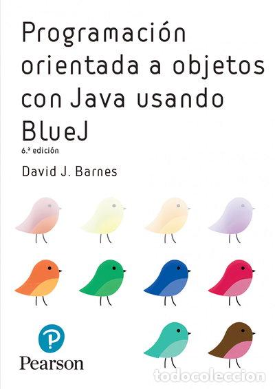 Libri di seconda mano: Programaci&oacute;n orientada a objetos con Java usando BlueJ- 9788490355312