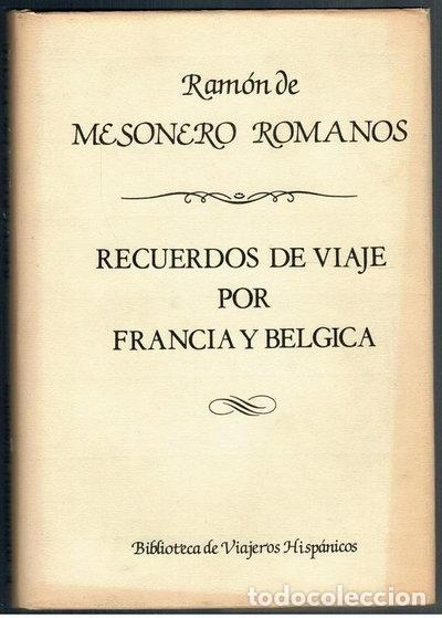 Libros: Recuerdos de viaje por Francia y B&eacute;lgica- 9788485639311