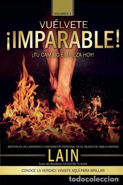 Libros: &iexcl;Vu&eacute;lvete Imparable! Volumen I- 9781536810974