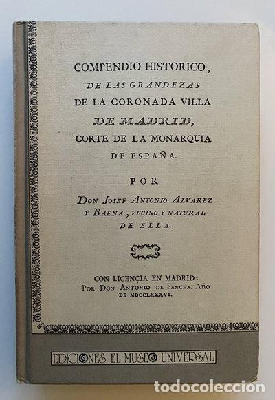 Libros: Compendio hist&oacute;rico de las grandezas de la coronada villa de Madrid- 9788486207144