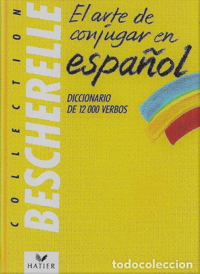 Libros: El arte de conjugar en espa&ntilde;ol- 9782218061400