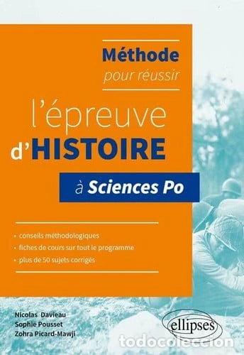 Libros: M&eacute;thode pour r&eacute;ussir l&eacute;preuve dhistoire &agrave; Sciences Po- 9782340002708 - Foto 1