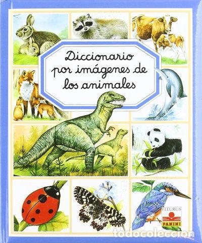 Libros: Diccionario por im&aacute;genes de los animales- 9782215086383