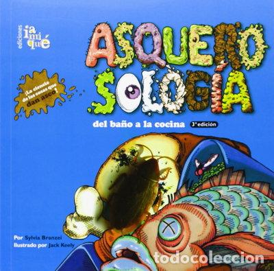 Livres: Asquerosolog&iacute;a del ba&ntilde;o a la cocina- 9789871217083