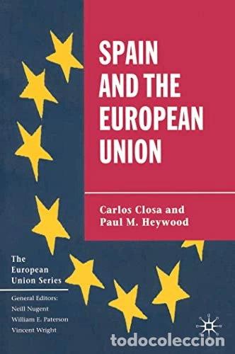 Livres: Spain and the European Union- 9780333753392