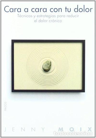 Livres: Cara a cara con tu dolor- 9788449319495
