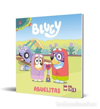 Livres: Bluey. Un cuento - Abuelitas- 9788448865108