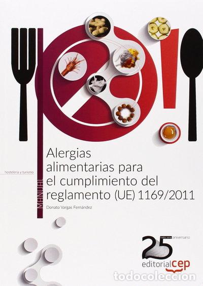 Libros: Alergias alimentarias para el cumplimiento del reglamento (UE) 1169/2011- 9788468155821
