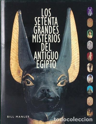 B&uuml;cher: Los setenta grandes misterios del antiguo Egipto- 9788467207521