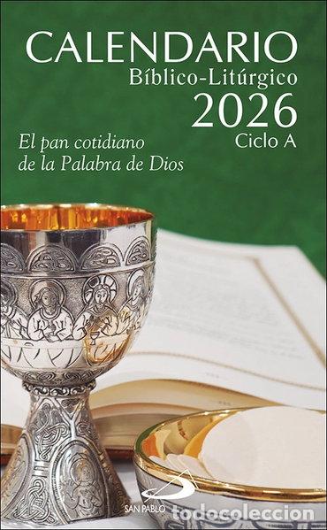 Libros: Calendario b&iacute;blico-lit&uacute;rgico 2026: Ciclo A- 9788428573528