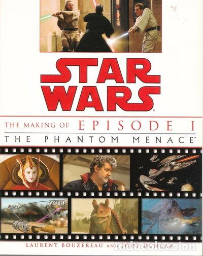 Libros: The Making of Star Wars, Episode I - The Phantom Menace- 9780345431196