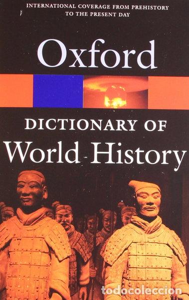 Libri di seconda mano: A Dictionary of World History- 9780192807007