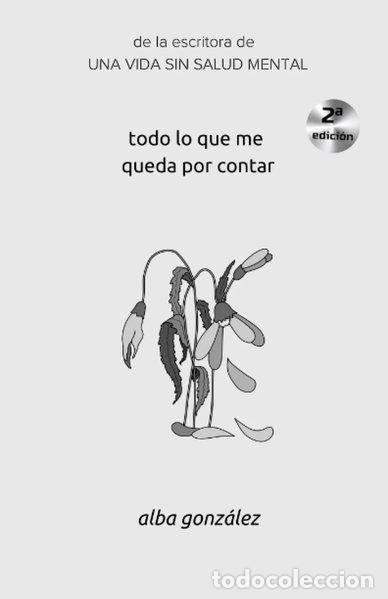 Libros: Todo lo que me queda por contar- 9798805588052