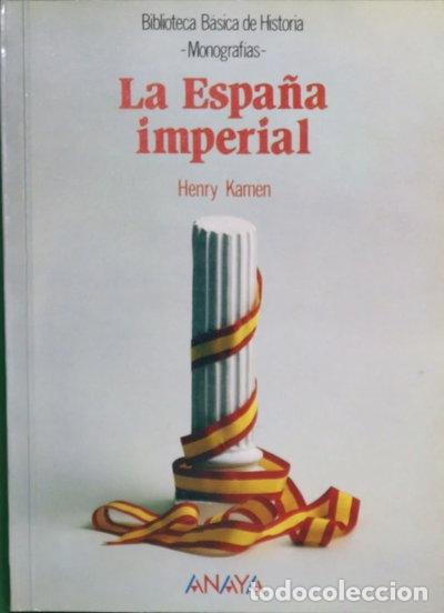 B&uuml;cher: La Espa&ntilde;a Imperial- 9788420743127
