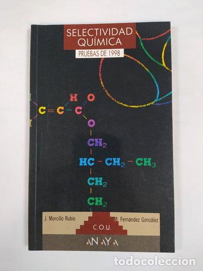 B&uuml;cher: Selectividad, qu&iacute;mica. Pruebas, 1998- 9788420783901