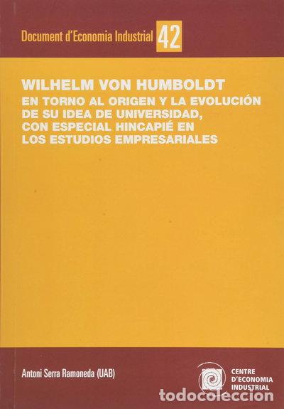 B&uuml;cher: Wilhelm von Humboldt. En torno al origen y la evoluci&oacute;n de su idea de univers...- 9788449087370