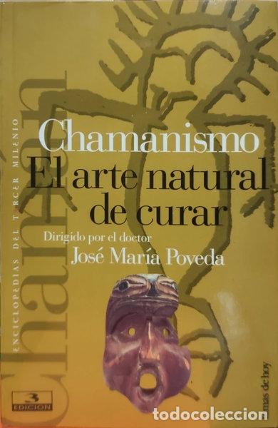 Libros: Chamanismo. El arte natural de curar- 9788478808670