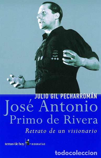 Libros: Jos&eacute; Antonio Primo de Rivera- 9788484602736 - Foto 1