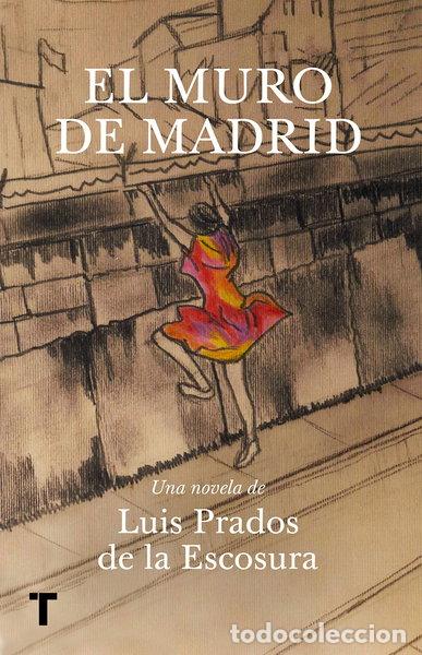 Libri di seconda mano: El muro de Madrid- 9788418428401
