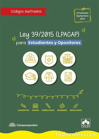 Libros: Ley 39/2015 (LPACAP) para estudiantes y opositores- 9788411940627
