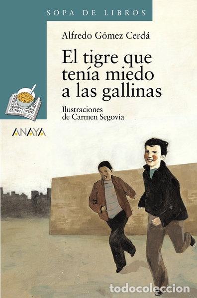 Libros: El tigre que ten&iacute;a miedo a las gallinas- 9788466739887