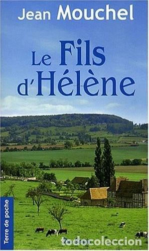 B&uuml;cher: Le Fils d'H&eacute;l&egrave;ne- 9782844947321