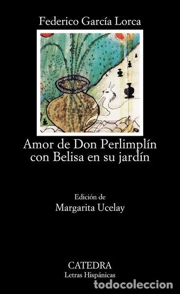 B&uuml;cher: Amor de Don Perlimpl&iacute;n con Belisa en su jard&iacute;n- 9788437608990