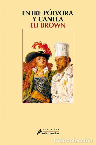 B&uuml;cher: Entre p&oacute;lvora y canela- 9788498388060