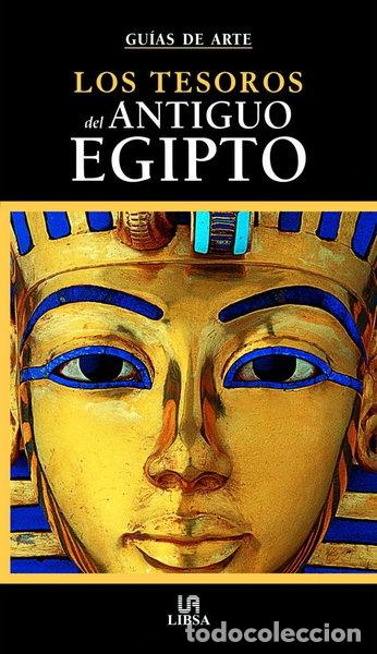 Livres: Los Tesoros del Antiguo Egipto- 9788466212953