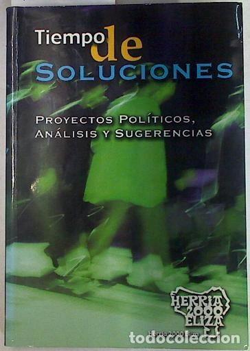 Livres: Tiempo de soluciones- 9788492391721