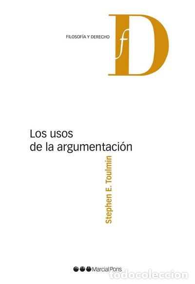 Libros: Los usos de la argumentaci&oacute;n- 9788491237310 - Foto 1