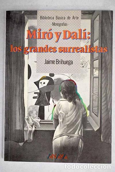 Livres: Mir&oacute; y Dal&iacute;: los grandes surrealistas- 9788420749235
